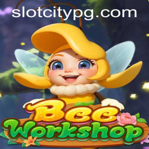 Discover the Buzzing World of BeeWorkshop in SLOTCITY