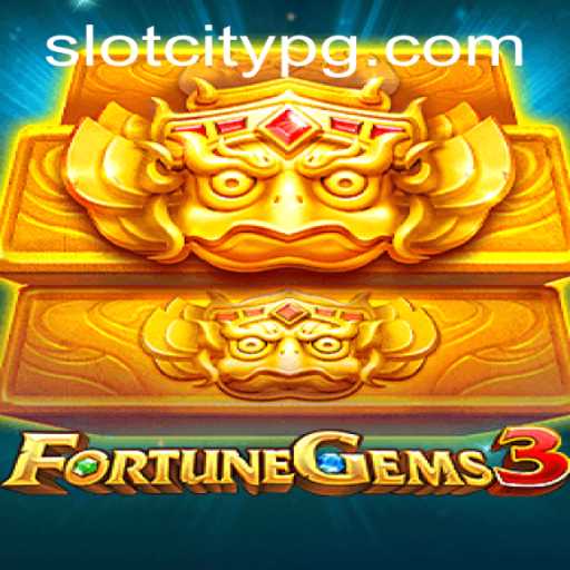 Exploring the Captivating World of FortuneGems3 in SLOTCITY