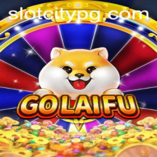 Discover the Thrills of GoLaiFu: SLOTCITY's Latest Casino Sensation