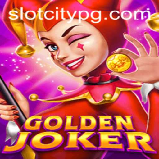 GoldenJoker: Unveiling the Excitement of SLOTCITY