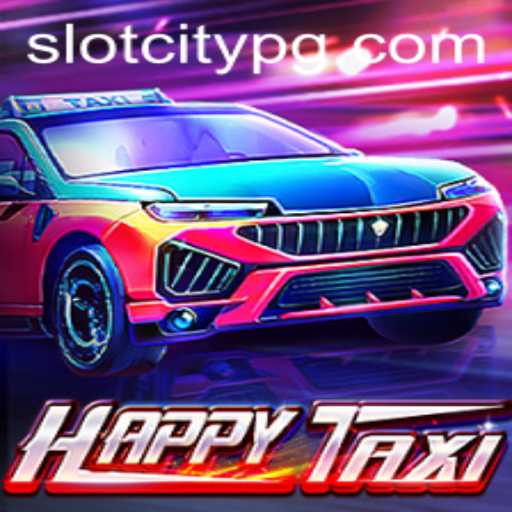Exploring the Vibrant World of HappyTaxi: A Journey Through SLOTCITY