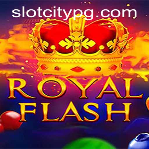 Experience the Thrill of RoyalFlash at SLOTCITY