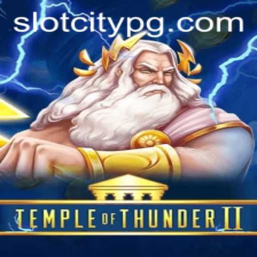 Discover the Thrilling Adventure of TempleofThunderII at SLOTCITY