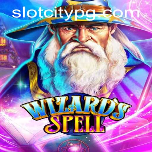 WizardsSpell: Unraveling the Magic of SLOTCITY's Latest Gaming Sensation