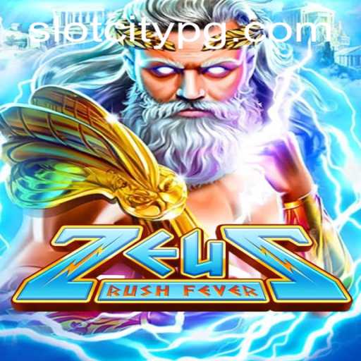 Discover the Exciting World of ZeusRushFever at SLOTCITY